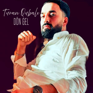Album Dön Gel from Turan Qubali