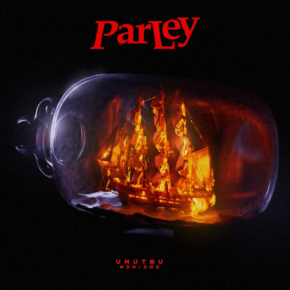 Parley (Explicit)