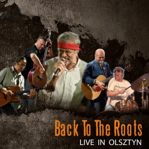 Album Back to the Roots - Live in Olsztyn (Live) from Nocna Zmiana Bluesa