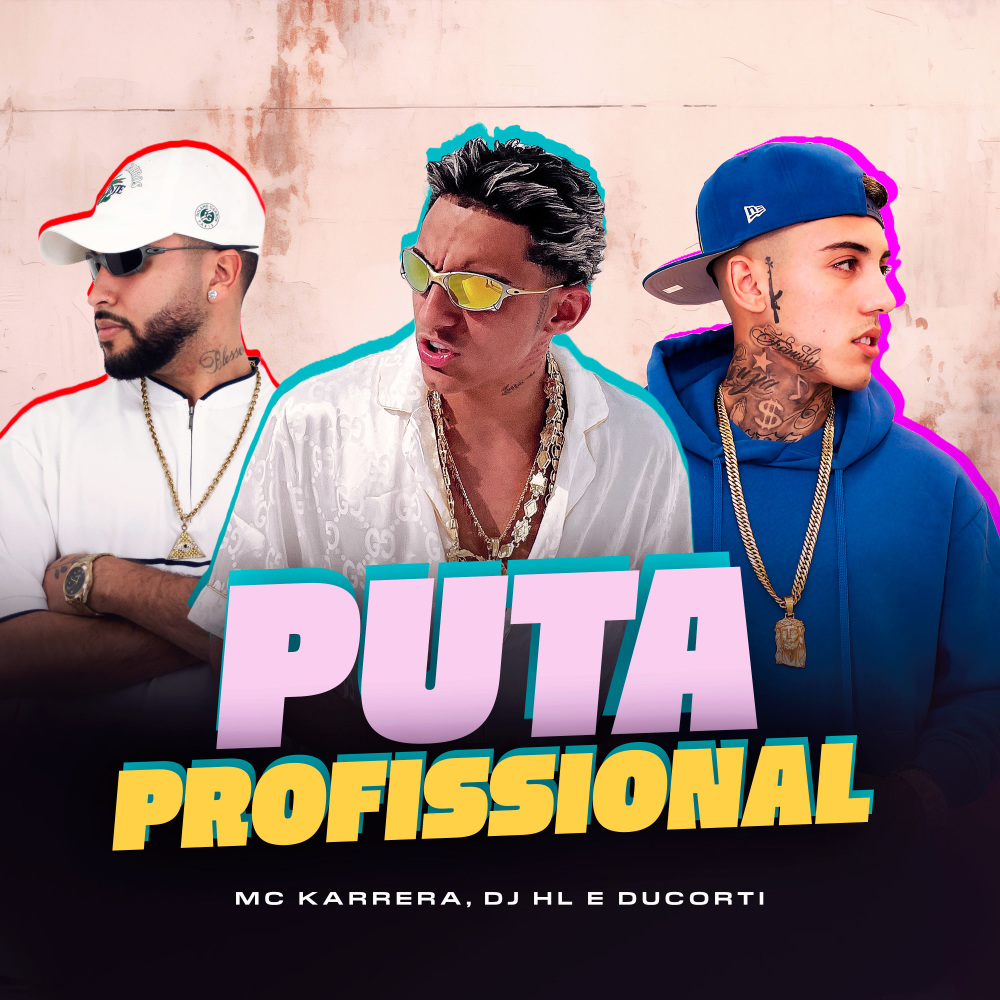Puta Profissional (Explicit)