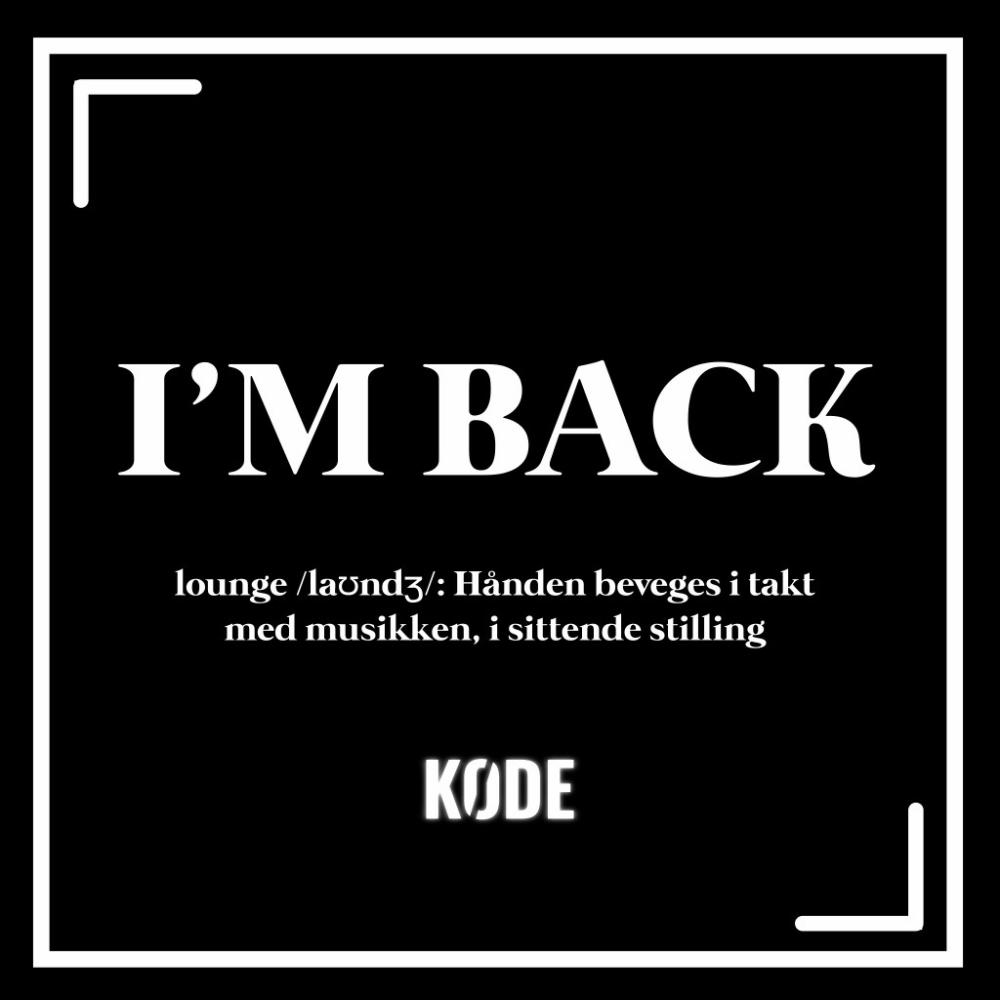 I'M BACK