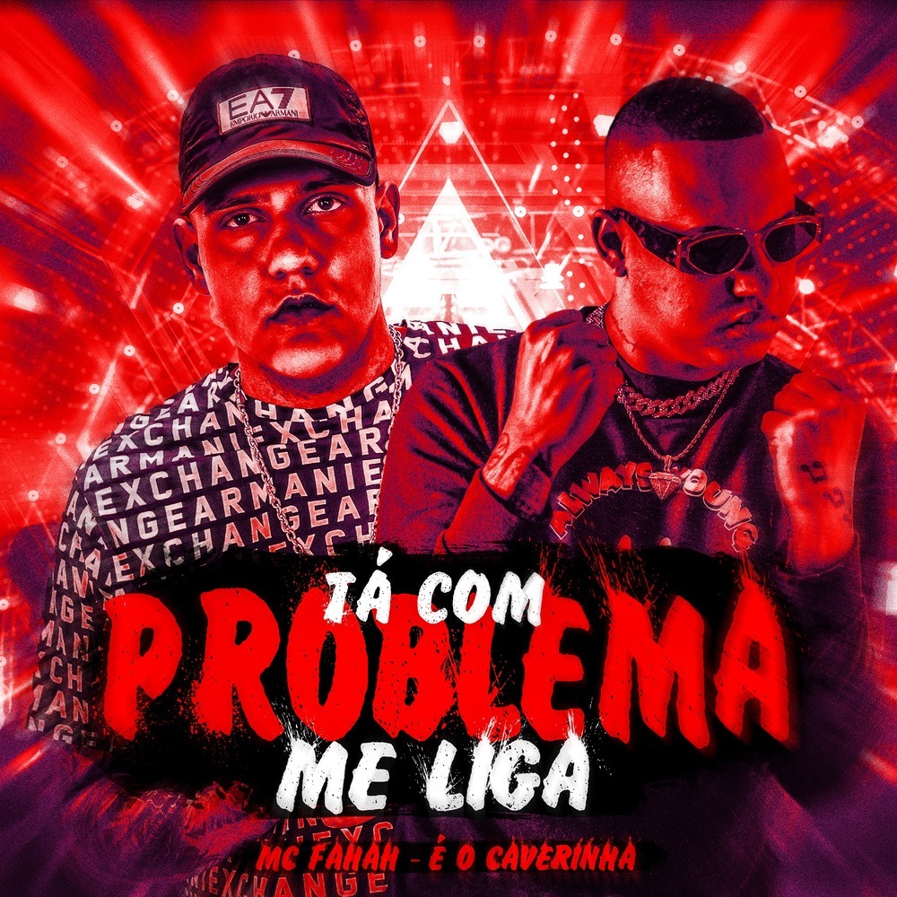 TÁ COM PROBLEMA ME LIGA (Explicit)