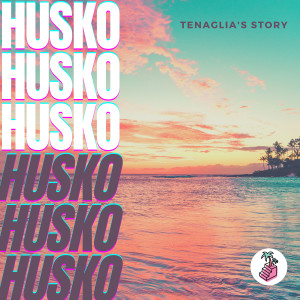 Album Tenaglia's Story from Husko