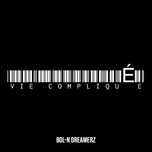 Album Vie compliquée (Explicit) from Starr