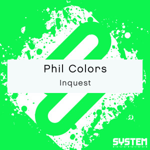 Phil Colors的專輯Inquest - Single