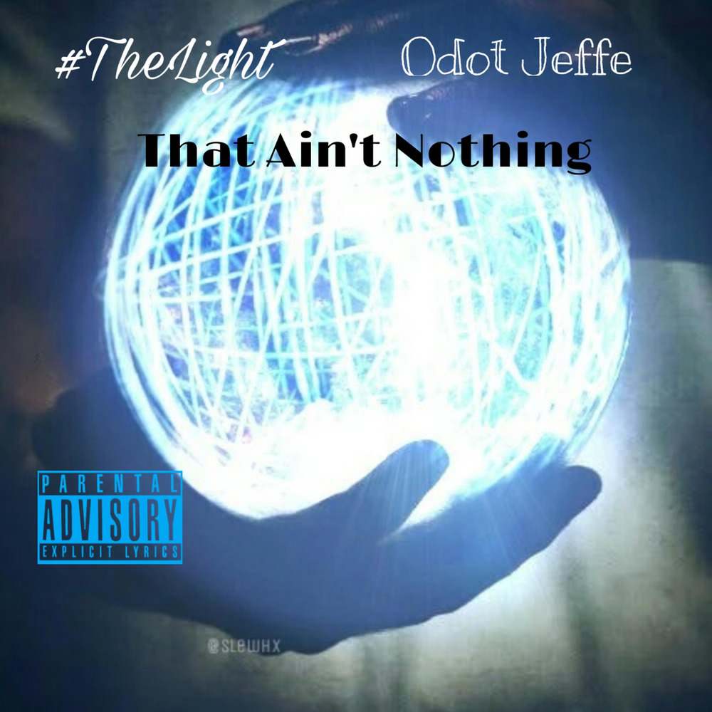 That Ain't Nothing (Explicit)