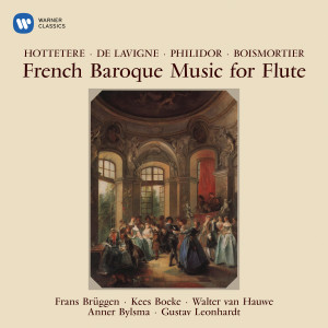 Anner Bylsma的專輯French Baroque Music for Flute by Hottetere, Philidor & Boismortier