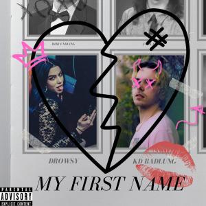 MY FIRST NAME (Explicit)