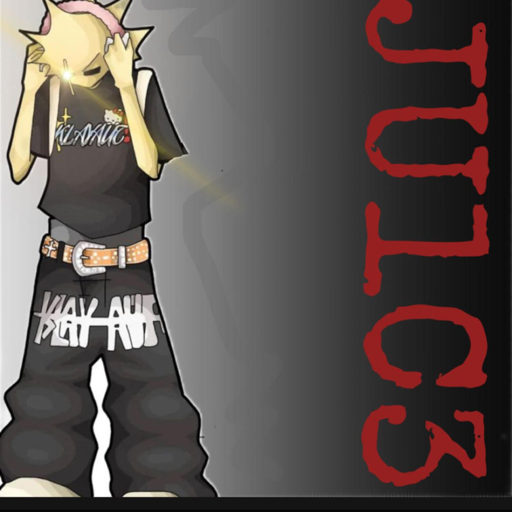 JU1C3! (Explicit)