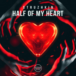 Album Half Of My Heart from Struzhkin