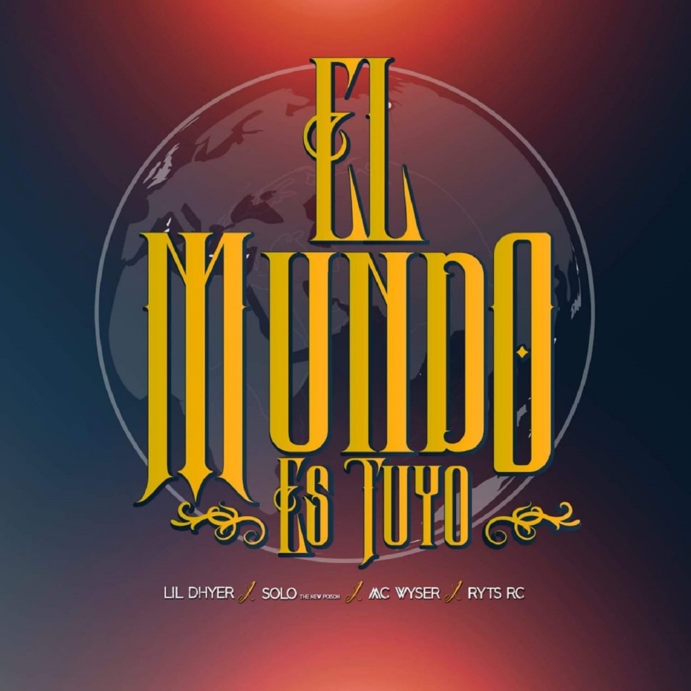 El Mundo Es Tuyo