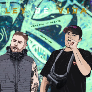 Listen to Ley de Vida (Explicit) song with lyrics from Pacheco