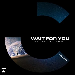 QuickBuck的專輯Wait For You