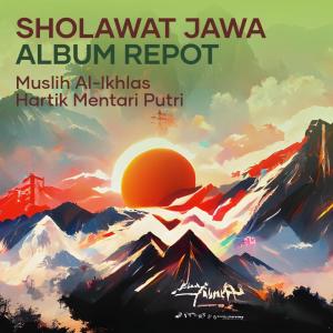 Sholawat Jawa Album Repot dari Hartik Mentari Putri