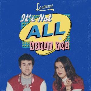 Album It's Not All About You from Lawrence