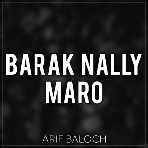 Arif Baloch的專輯Barak Nally Maro