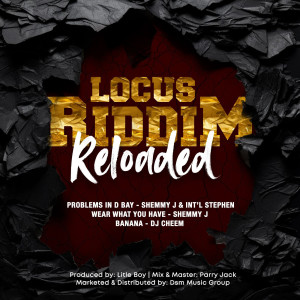 Int'l Stephen的專輯Locus Riddim Reloaded (Explicit)