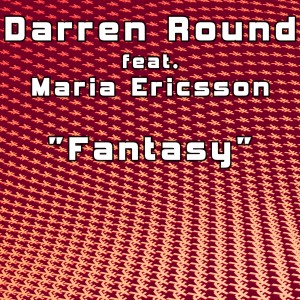 ดาวน์โหลดและฟังเพลง Fantasy (Chillout Mix) พร้อมเนื้อเพลงจาก Darren Round