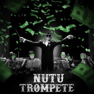 Nutu的專輯Trompete (Explicit)