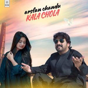 Album Kala Chola from Arslan Chandu