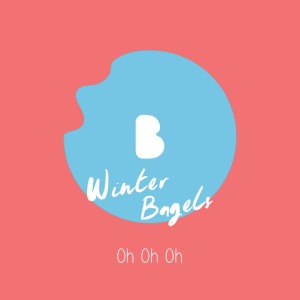 Winter Bagels的專輯噢噢噢