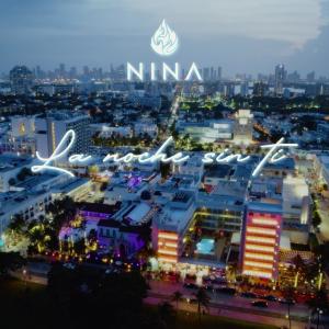 Dengarkan lagu La Noche Sin Ti nyanyian Nina（菲律宾） dengan lirik