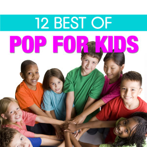 อัลบัม 12 Best of Pop for Kids ศิลปิน Countdown Kids