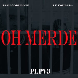 Album OH MERDE (Explicit) from Le Foulala