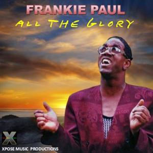 Album All The Glory oleh Frankie Paul