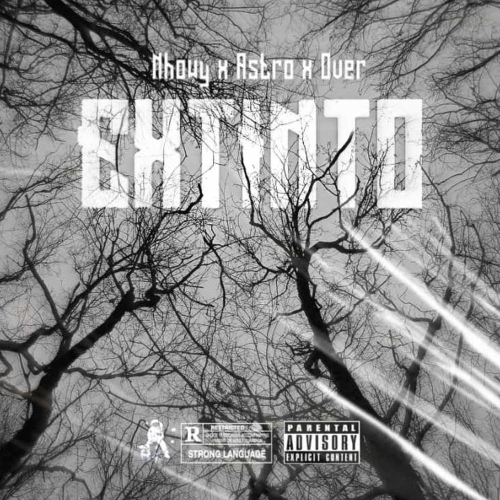 EXTINTO (feat. the ovver, Astro & Nhowy) (Explicit)