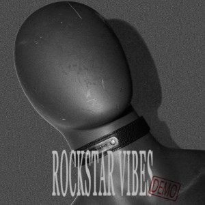RockstarVibes (Demo) [Explicit] dari Concrete