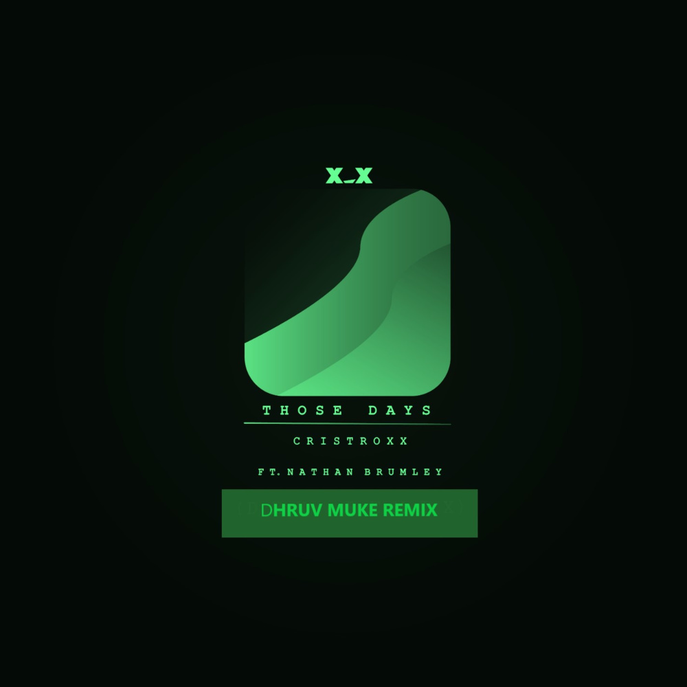 Those Days (Dhruv Muke Remix) (Dhruv Muke Remix|Dhruv Muke Remix)