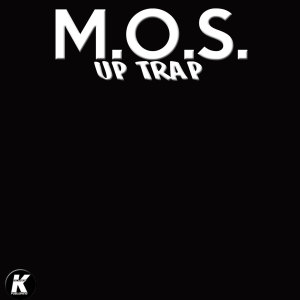 อัลบัม UP TRAP (K24 Extended) ศิลปิน m.o.s.