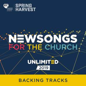 อัลบัม Newsongs For the Church 2019 (Backing Tracks) ศิลปิน Spring Harvest