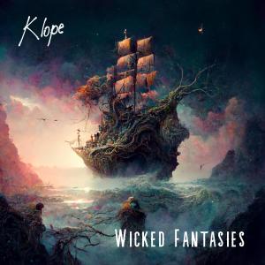 Klope的專輯Wicked Fantasies (Explicit)