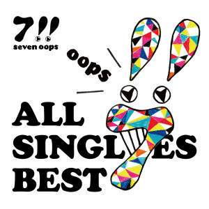 7!!的專輯ALL SINGLES BEST (Shokai)