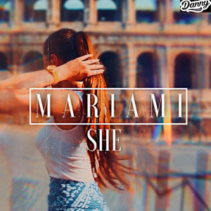 Listen to She song with lyrics from Mariami