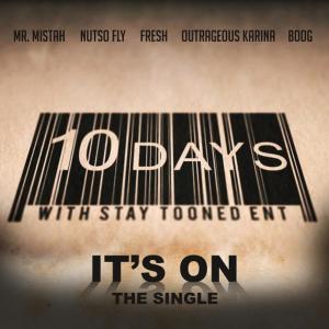 Mr. Mistah的專輯It's On (feat. Nutso Fly, Fresh, Outrageous Karina & Boog)