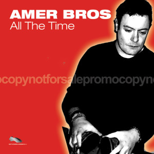 อัลบัม All the Time ศิลปิน Amer Bros