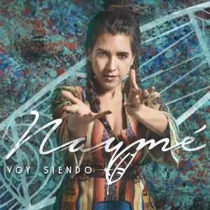 ดาวน์โหลดและฟังเพลง Voy Siendo พร้อมเนื้อเพลงจาก Naymé
