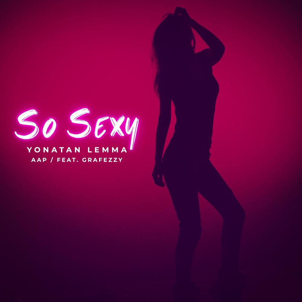 So Sexy (Explicit)