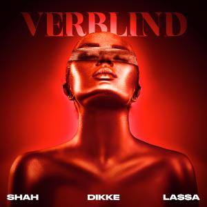Album Verblind (Explicit) oleh Shah