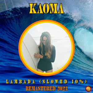 Album Lambada (Slowed 10 %) from Kaoma