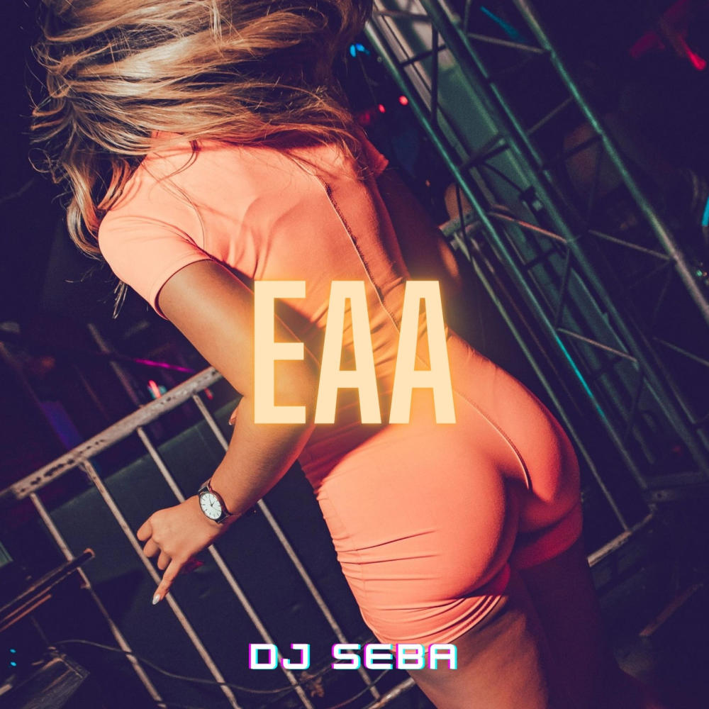Eaa (Cachengue) (Explicit)