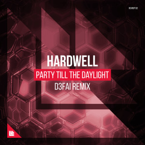 收听Hardwell的Party Till The Daylight (D3FAI Remix)歌词歌曲