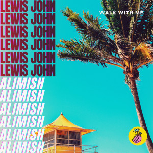 Lewis John的专辑Walk With Me