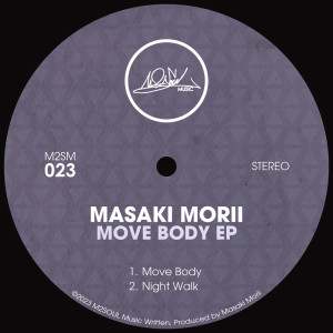 MASAKI MORII的专辑Move Body EP