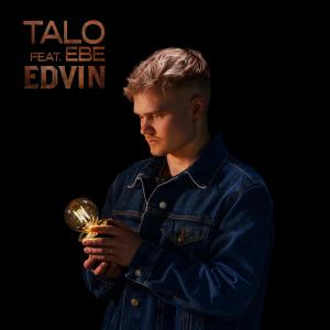 อัลบัม Talo (feat. EBE) ศิลปิน Edvin