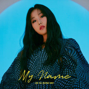 Album My Name oleh Lee Su Jeong