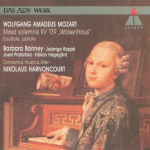 ดาวน์โหลดและฟังเพลง Exsultate jubilate, K. 165: Alleluia พร้อมเนื้อเพลงจาก Nikolaus Harnoncourt